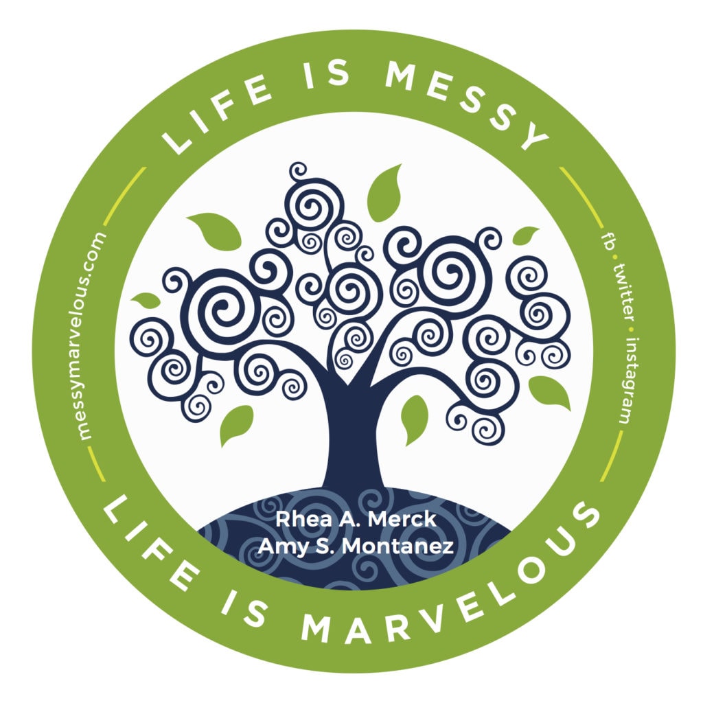 Life is Messy Life is Marvelous logo